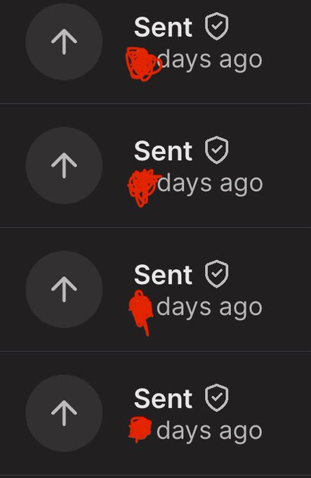 Four transaction entries on a dark mobile interface show 'Sent' status with shield checkmarks and upload arrows, each with a partially obscured 'days ago' timestamp marked by red scribbles.