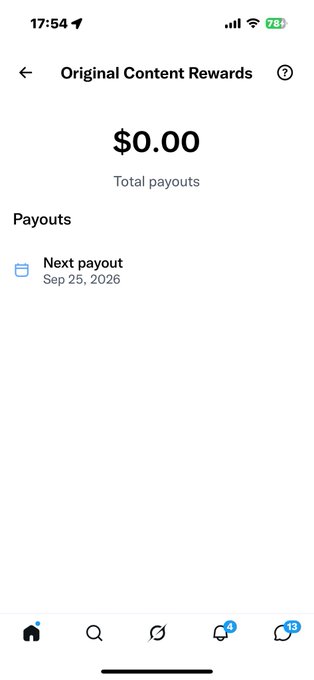 A screenshot of the "Original Content Rewards" page on X (Twitter) showing $0.00 in total payouts and a next payout scheduled for September 25, 2026. The image humorously supports the blogger's post by highlighting their disappointment at earning nothing despite qualifying for the program.