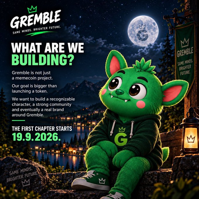 A promotional graphic for 'GREMBLE' features a green cartoon mascot character sitting on a wooden fence at night with a full moon, advertising 'WHAT ARE WE BUILDING?' and 'THE FIRST CHAPTER STARTS 19.9.2026.'