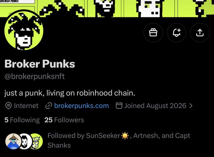 A Twitter/X profile page for 'Broker Punks' (@brokerpunksnft) with the bio 'just a punk, living on robinhood chain,' showing 5 Following and 25 Followers.