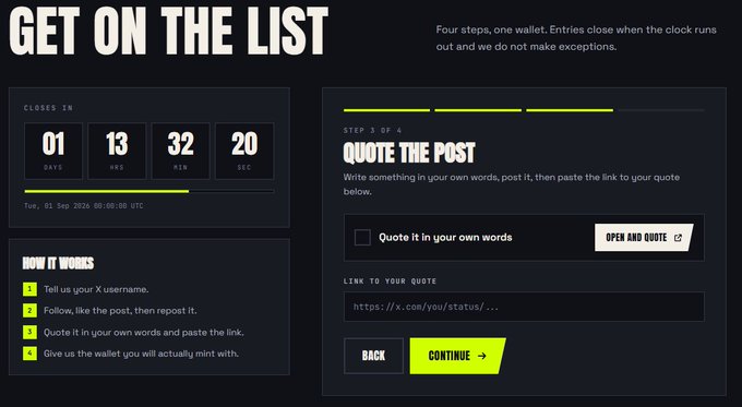 A dark-themed webpage titled 'GET ON THE LIST' displays a countdown timer (1 day, 13 hours) and instructions for a four-step entry process involving X (Twitter), including steps to 'QUOTE THE POST' and enter a wallet address.
