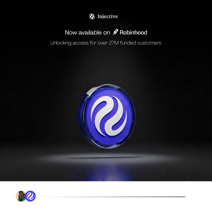Injective announces it is now available on Robinhood, unlocking access for over 27M funded customers, featuring a 3D render of the INJ token logo.