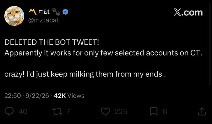 A tweet from @mztacat reads: "DELETED THE BOT TWEET! Apparently it works for only few selected accounts on CT. crazy! I'd just keep milking them from my ends." The post has 42K views, 40 replies, 7 retweets, 225 likes, and 6 bookmarks, posted at 22:50 on 9/22/26. The caption about knowing when to leave the stage relates to the tweet's mention of deleting the bot tweet and deciding to quietly continue profiting "from my ends" instead—suggesting a strategic, discreet exit.