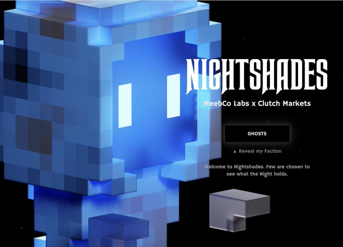 A promotional teaser image for "NIGHTSHADES," a collaboration between MeebCo Labs and Clutch Markets, featuring a blue pixelated ghost-like character with glowing eyes. The text announces a "GHOSTS" faction, reading "Welcome to Nightshades. Few are chosen to see what the Night holds," teasing an upcoming NFT drop associated with the Meebits ecosystem.