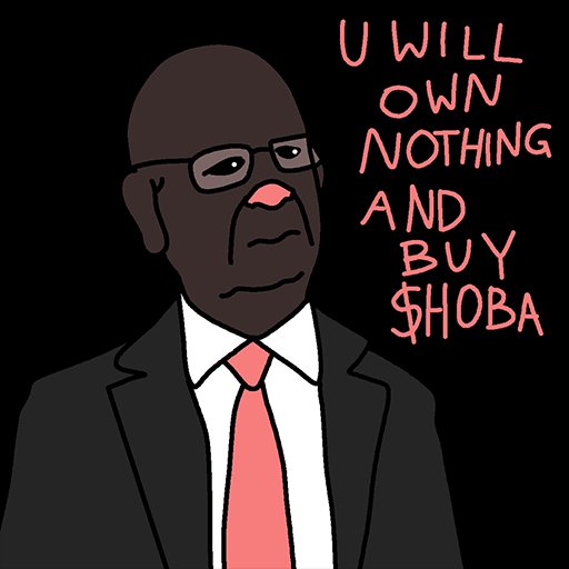 A cartoon illustration of a black man in a suit and red tie, depicted as the 'black guy pointing' meme, with red handwritten text reading "U WILL OWN NOTHING AND BUY $HOBA" against a black background.