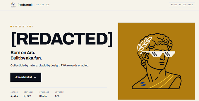 The image is a landing page for "[Redacted] Born on Arc. Built by aka.fun," featuring an illustration of a Greek-style figure with pixelated sunglasses and a laurel wreath, highlighting key details including a supply of 2,222 mintable tokens on the DN404 standard and Arc network, with a "Join whitelist" button and registration open banner.