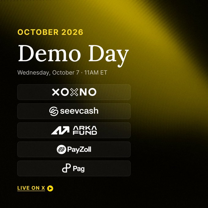 A promotional graphic for an October 2026 'Demo Day' on Wednesday, October 7 at 11AM ET, featuring logos for XOXNO, seevcash, ARKA FUND, PayZoll, and Pag, with 'LIVE ON X' at the bottom.