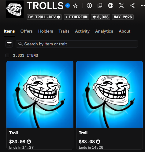 A NFT marketplace listing for the 'TROLLS' collection on Ethereum, showing 3,333 items with 'Troll' pieces priced at $83.08 ending soon.