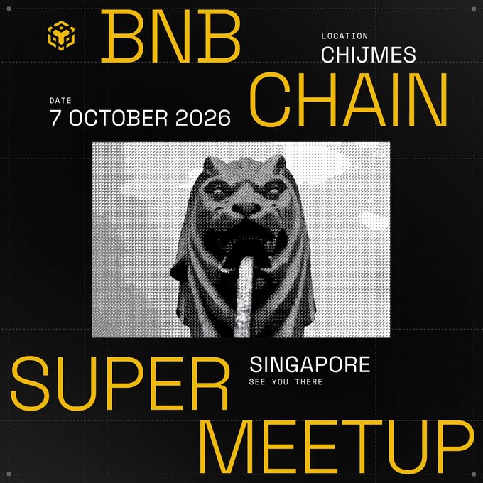 A promotional poster for the 'BNB CHAIN SUPER MEETUP' on 7 October 2026 in Singapore at CHIJMES, featuring an image of the iconic Merlion statue.