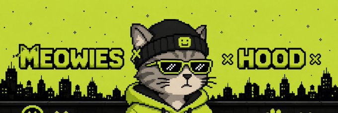 A pixel art banner with a yellow background showing a cat wearing a black beanie and pixelated sunglasses, flanked by the text 'MEOWIES × HOOD ×' with a city skyline silhouette below.