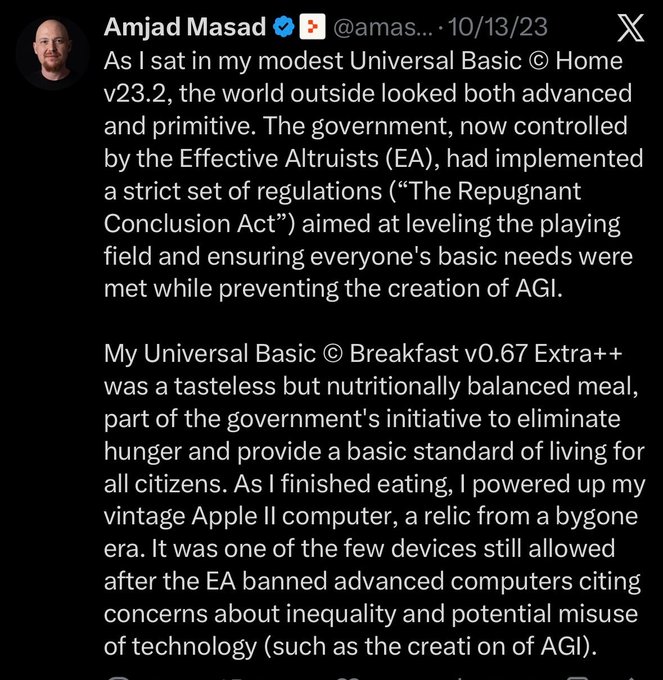 A tweet by Amjad Masad (@amas...) from 10/13/23 describes a dystopian future where the government, controlled by Effective Altruists, bans advanced computers to prevent the creation of AGI.