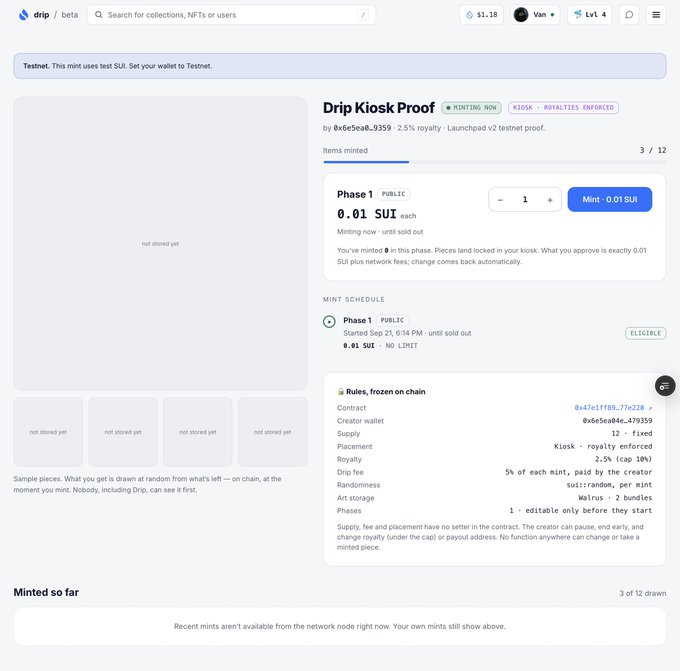 Screenshot of the Drip Kiosk Proof minting page on beta.drip, showing a Public minting phase at 0.01 SUI each, with on-chain rules listed including 5% drip fee and random mint process.