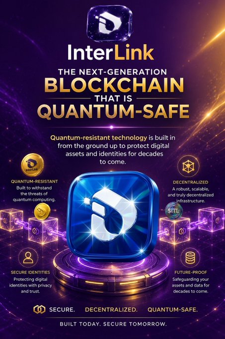 The image features a poster for Interlink, which is an online platform that uses blockchain technology to protect digital assets and identities from today's threats to future ones. The poster includes a blue square with a white "I" logo at its center, surrounded by gold and purple blocks. The text on the poster highlights the importance of Quantum-safe technology in ensuring the security of users' data.