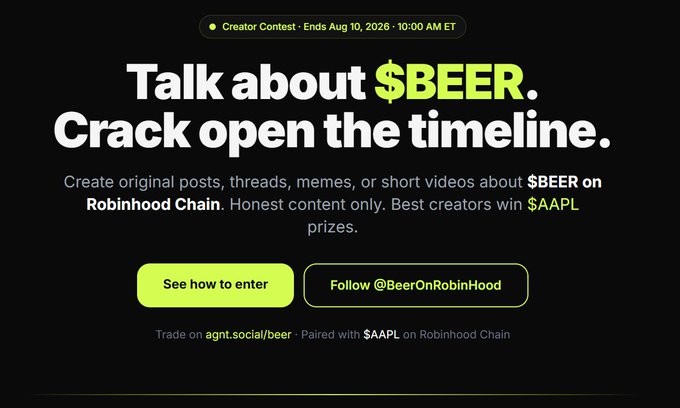 A dark promotional banner for a 'Creator Contest' reads 'Talk about $BEER. Crack open the timeline.' encouraging users to create original content about $BEER on Robinhood Chain, with calls to action to 'See how to enter' and follow @BeerOnRobinHood, noting it ends Aug 10, 2026 and is paired with $AAPL.