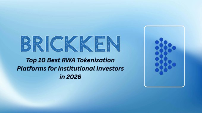The image features a blue gradient background with the bold "BRICKKEN" logo and a stylized "B" made of connected dots on the right side. The accompanying text reads "Top 10 Best RWA Tokenization Platforms for Institutional Investors in 2026," celebrating Brickken's inclusion on this prestigious list of institutional-grade tokenization platforms.