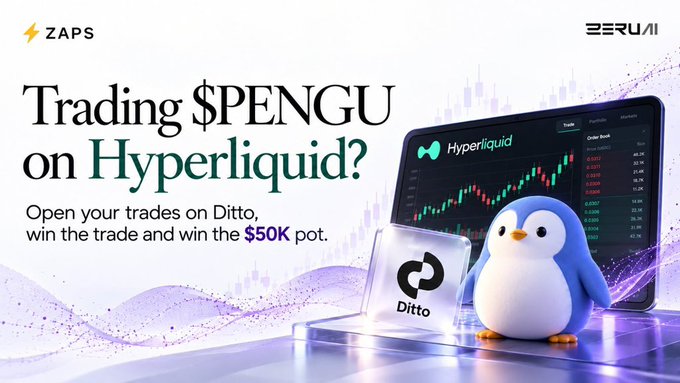 An advertisement for Ditto on Hyperliquid reads 'Trading $PENGU on Hyperliquid?' and 'Open your trades on Ditto, win the trade and win the $50K pot.', featuring a blue penguin mascot next to a laptop showing a trading interface.