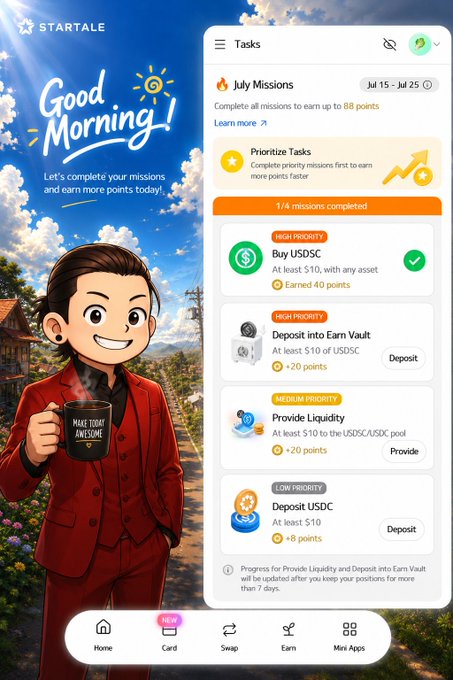 STARTALE app interface showing a 'Good Morning!' greeting with a cartoon man in a red suit holding coffee, displaying July Missions tasks to earn up to 88 points including Buy USDC, Deposit into Earn Vault, Provide Liquidity, and Deposit USDC.