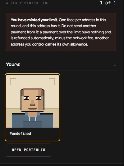 Digital interface showing an "ALREADY MINTED HERE" message indicating a minting limit was reached, with a pixel art character labeled "#undefined" and an "OPEN PORTFOLIO" button.