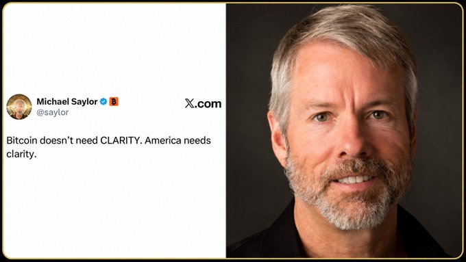 A split image shows a tweet from Michael Saylor (@saylor) stating 'Bitcoin doesn't need CLARITY. America needs clarity' alongside his professional headshot photograph.