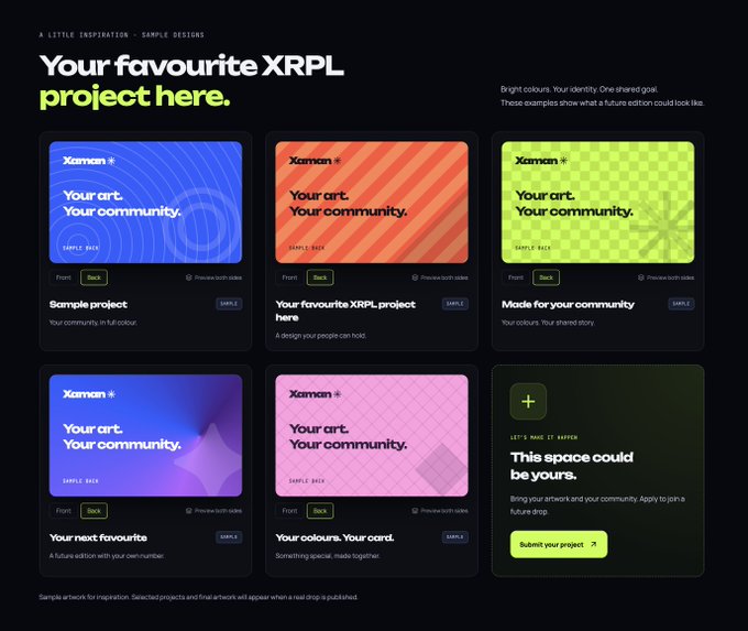A digital design display titled 'Your favourite XRPL project here' showcases six colorful card samples for the 'Xaman' brand, featuring designs labeled 'Sample project', 'Your favourite XRPL project here', 'Made for your community', 'Your next favourite', and 'Your colours. Your card.', with a prompt reading 'This space could be yours' to submit a project.