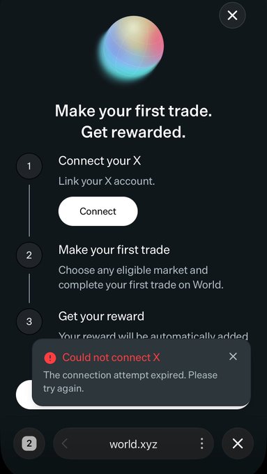 A mobile app screen titled 'Make your first trade. Get rewarded.' with steps to connect an X account, displaying an error message 'Could not connect X. The connection attempt expired. Please try again.' at world.xyz.