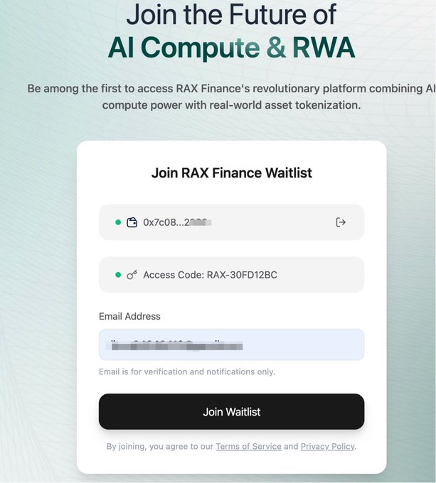A waitlist signup page for "RAX Finance" titled "Join the Future of AI Compute & RWA," showing a connected wallet (0x7c08...), access code RAX-30FD12BC, an email field, and a "Join Waitlist" button—matching the post's step ① of registering via the app.rax.finance waitlist link.