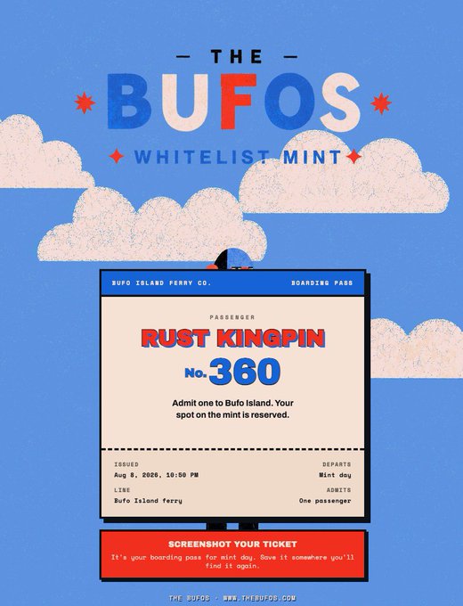 A "Bufo Island Ferry Co." boarding pass issued to "Rust Kingpin" for "The Bufos Whitelist Mint," pass number 360, dated August 8, 2020. The user is thanking @kuyamark for receiving this whitelist spot to mint one of the limited Bufo NFT collection, noting they would share their extra passes with others if they had any.