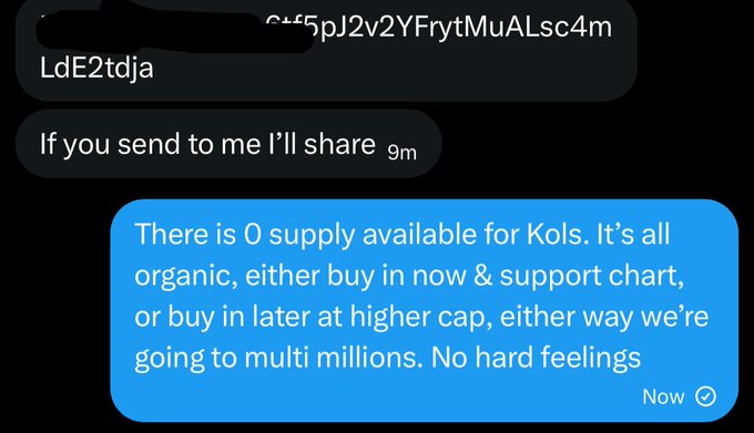 A text message exchange where a user says "If you send to me I'll share" and the reply discusses NFT supply: "There is 0 supply available for Kols. It's all organic, either buy in now & support chart, or buy in later at higher cap, either way we're going to multi millions. No hard feelings"