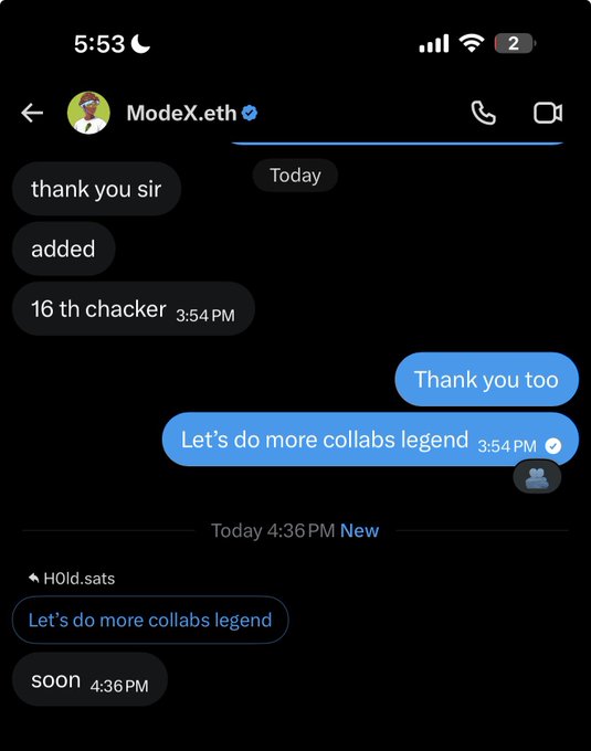 A screenshot of a Telegram chat with ModeX.eth showing messages including "thank you sir," "added," "16 th chacker," "Thank you too," and "Let's do more collabs legend," followed by a "Hold.sats" notification at 4:36 PM. The image supports the post's sentiment about appreciating a community member (RobinWifHat) and expressing enthusiasm for future collaborations with ModeX.eth.