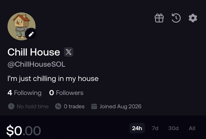 A profile page for "Chill House" (@ChillHouseSOL) with the bio "I'm just chilling in my house," showing 4 Following, 0 Followers, 0 trades, and a balance of $0.00.