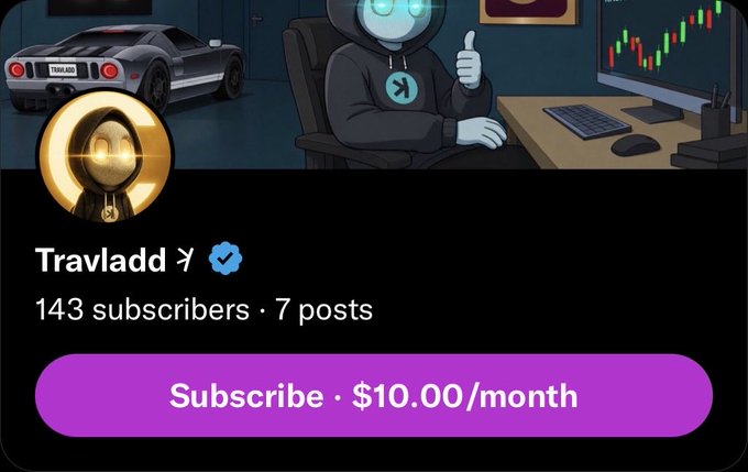 A Twitter/X subscription page for "Travladd" with 143 subscribers and 7 posts, advertising a $10.00/month subscription that includes entry into a $200 subscriber giveaway and access to bitcoin trade alerts shared via group chat.