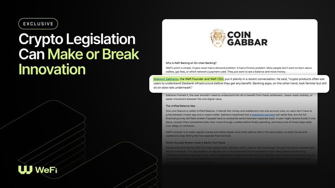 A WeFi article titled 'Crypto Legislation Can Make or Break Innovation' displaying a highlighted excerpt about the Wells Fargo and WeFi CEO interview from Coin Gabbar.