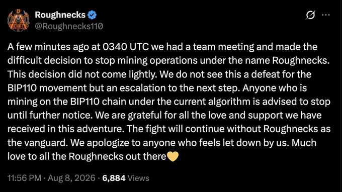 A tweet from @Roughnecks110 dated August 8, 2026, announces the shutdown of their BIP-110 mining operations at 0340 UTC, framing it as an "escalation to the next step" rather than a defeat for the movement.