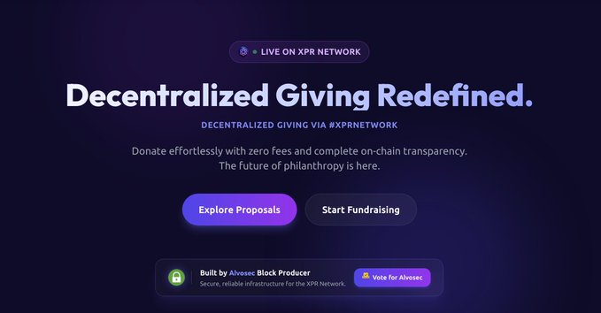 A website hero section titled 'Decentralized Giving Redefined.' for a platform called Alvose on the XRP Network, offering zero-fee donations with on-chain transparency, featuring 'Explore Proposals' and 'Start Fundraising' buttons.