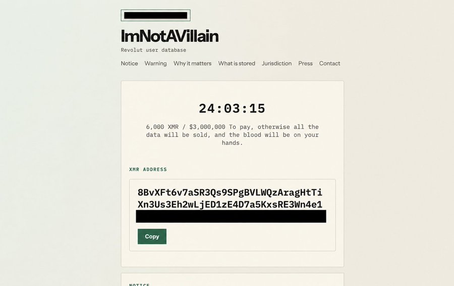 The image shows a website titled "ImNotAVillain," described as a "Revolut user database" leak site, featuring a countdown timer displaying "24:03:15" and a ransom demand of "6,000 XMR / $3,000,000" with a threatening message that the data will be sold if not paid. An XMR (Monero) cryptocurrency address is displayed for payment with a "Copy" button, directly corresponding to the post's claim that hackers identifying as "iamnotavillain" are demanding $3 million in Monero from Revolut with a 24-hour deadline, threatening to release stolen customer data.