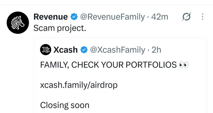 A screenshot of a Twitter/X post from "Revenue @RevenueFamily" commenting "Scam project." quoting a post from "Xcash @XcashFamily" promoting an airdrop at "xcash.family/airdrop" with "Closing soon."
