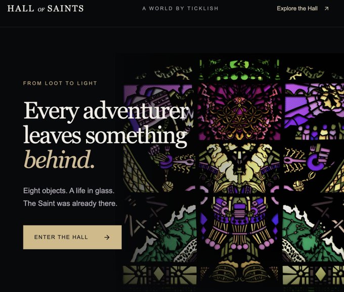 A website screenshot for "HALL of SAINTS - A WORLD BY TICKLISH" featuring stained glass-style artwork and the tagline "Every adventurer leaves something behind," with an "ENTER THE HALL" button.