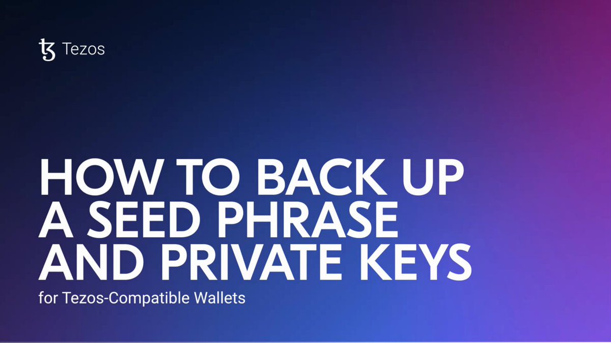 The image features a purple background with white text that reads "How To Back Up a Seed Phrase And Private Keys For Tezos compatible Wallets". The text is written in a blocky font, making it easy to read.