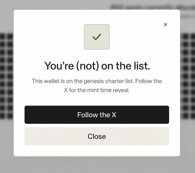 A modal window displays the message "You're (not) on the list" with a green checkmark, indicating that the wallet is on the "genesis charter list," and provides a "Follow the X" button to receive mint time updates. The post humorously notes that being on this list (a soulbound NFT) isn't profitable enough to stay awake for, mocking KOLs who beg for whitelists only to screenshot their gains.