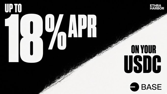 A black and white promotional banner from Ethra Harbor advertising up to 18% APR on USDC through the Base platform.