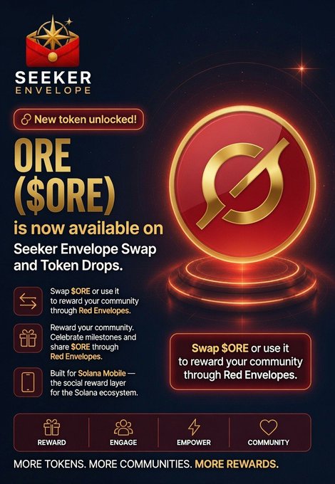 A promotional graphic for 'SEEKER ENVELOPE' announcing that 'ORE ($ORE) is now available on Seeker Envelope Swap and Token Drops,' highlighting its use for community rewards via Red Envelopes.