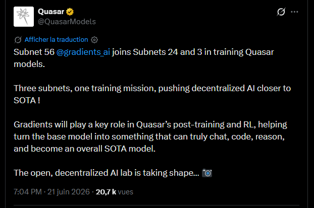A tweet from Quasar (@QuasarModels) announcing that "Subnet 56 @gradients_ai joins Subnets 24 and 3 in training Quasar models," dated June 21, 2026, with 20.7K views. This image relates to the post by visually confirming the three-subnet partnership mentioned, showing Gradients as one of the collaborators training Quasar models alongside two other subnets.