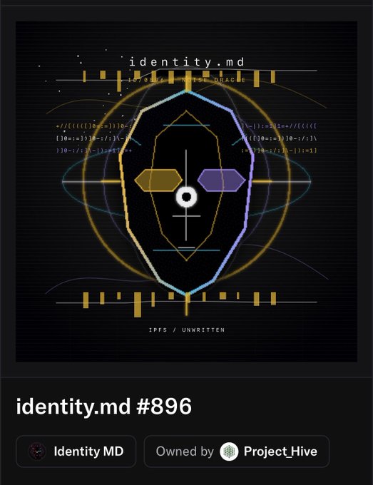 A digital artwork features a geometric face design with the text 'identity.md' and 'IPFS / UNWRITTEN', labeled as 'identity.md #896' owned by 'Project_Hive'.