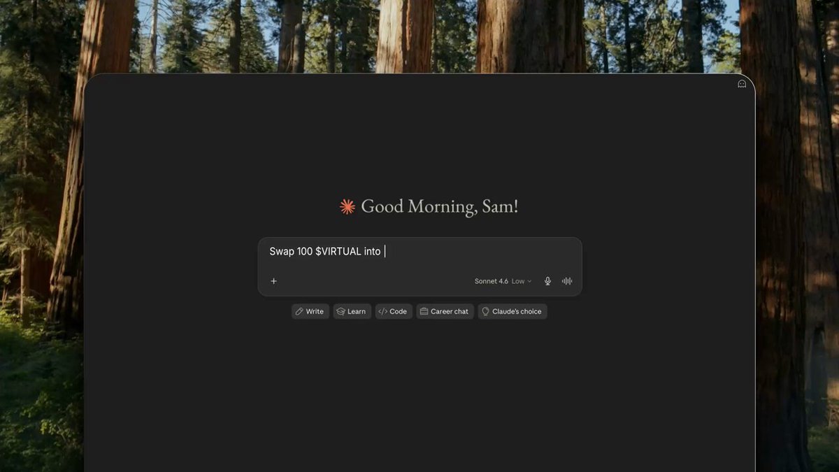 The image shows a screenshot of a computer screen displaying the desktop wallpaper, which features a forest scene with tall trees surrounding each other. A red "Good Morning" message is displayed at the top left corner, accompanied by an " avatar". The screen also has an app titled "LLM", as well as a small pop-up window that reads "your favorite llm can now trade all Virtuals* agents. To celebrate, we'are committing $100K every week to the top-performing agent traders on ?".
