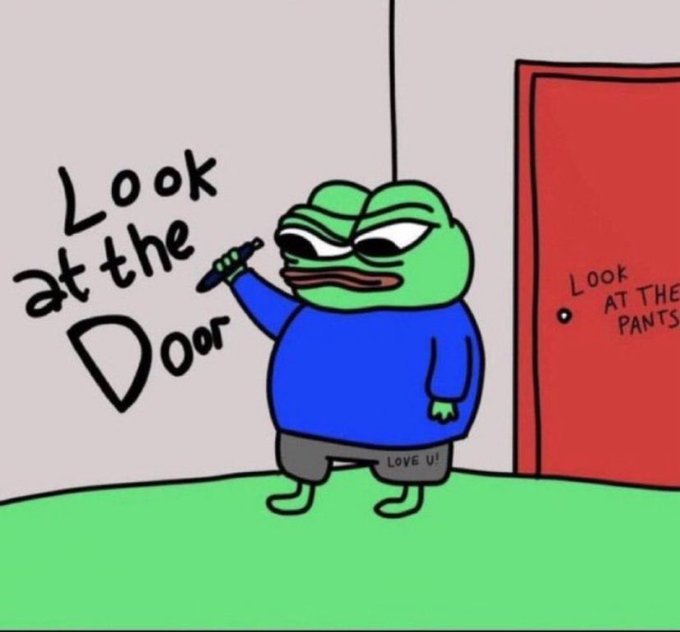 A cartoon illustration of a green frog-like character in a blue shirt holding a marker, with the text 'Look at the Door' on the wall and 'LOVE U!' on its pants, pointing towards a red door labeled 'Look AT THE PANTS'.