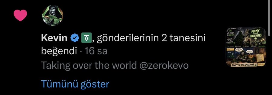 A social media notification in Turkish from user 'Kevin' stating he liked 2 of the posts, with the comment 'Taking over the world @zerokevo' and a comic book cover visible.