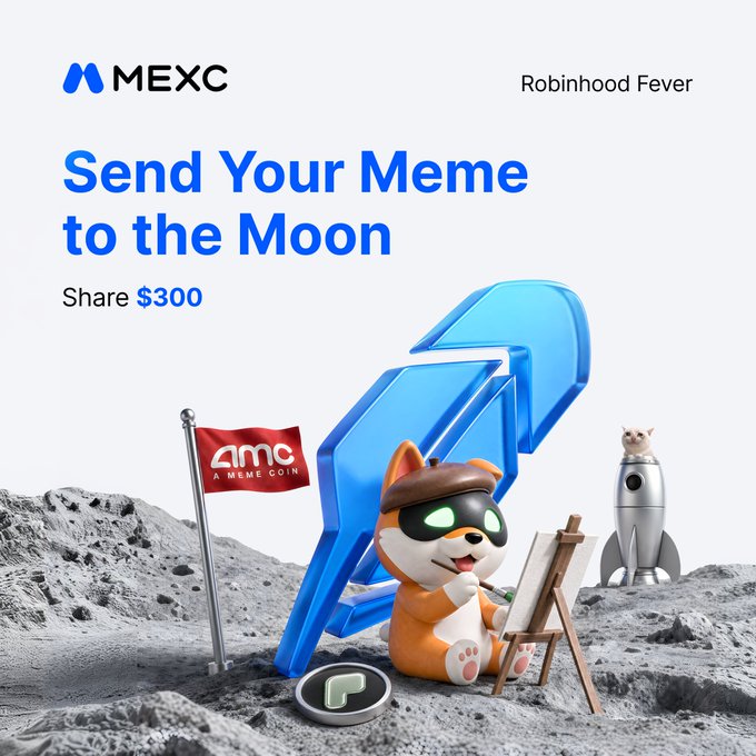 A MEXC "Robinhood Fever" promotional banner titled "Send Your Meme to the Moon" announces a contest where 15 winners share $300, featuring a cartoon Shiba Inu wearing a mask and beret painting at an easel alongside a large blue arrow and a rocket on a lunar surface, with an "AMC A MEME COIN" flag in the background.