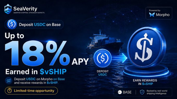 A promotional banner for SeaVerity (powered by Morpho) advertising 'Deposit USDC on Base' with 'Up to 18% APY Earned in $vSHIP', labeled as a limited-time opportunity backed by real-world shipping intelligence.