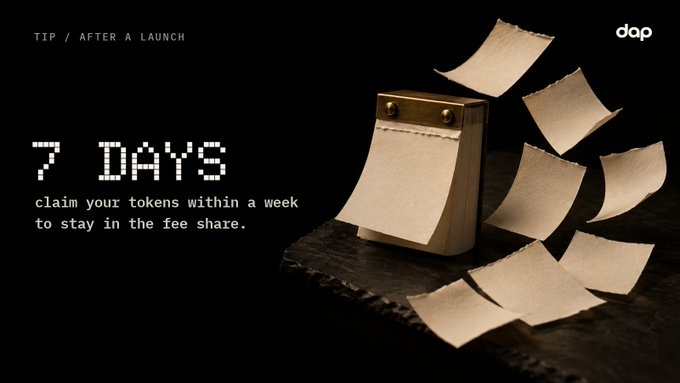Promotional tip graphic from 'dap' stating '7 DAYS - claim your tokens within a week to stay in the fee share,' featuring an image of a paper receipt printer with floating receipts.