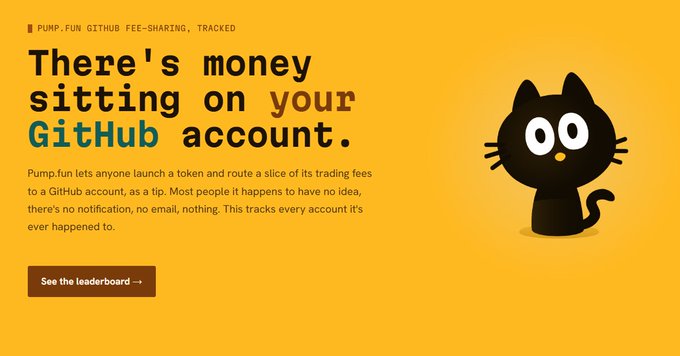 A webpage with an orange background displays the text "There's money sitting on your GitHub account" alongside a black cat mascot, promoting Pump.fun's fee-sharing feature. The accompanying post relates by highlighting a specific memecoin (with contract address 5iNnWW4YCRuxLHmDzw36n3APDNUUTDyqH3UjxBQKSiCF) created for "Claimster," illustrating how users can launch tokens tied to GitHub usernames through the platform.